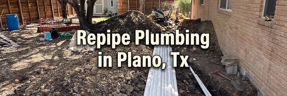 Repipe Plumbing Services in Plano, TX